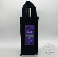 10" "Don't Drink & Fly" Beverage Bag