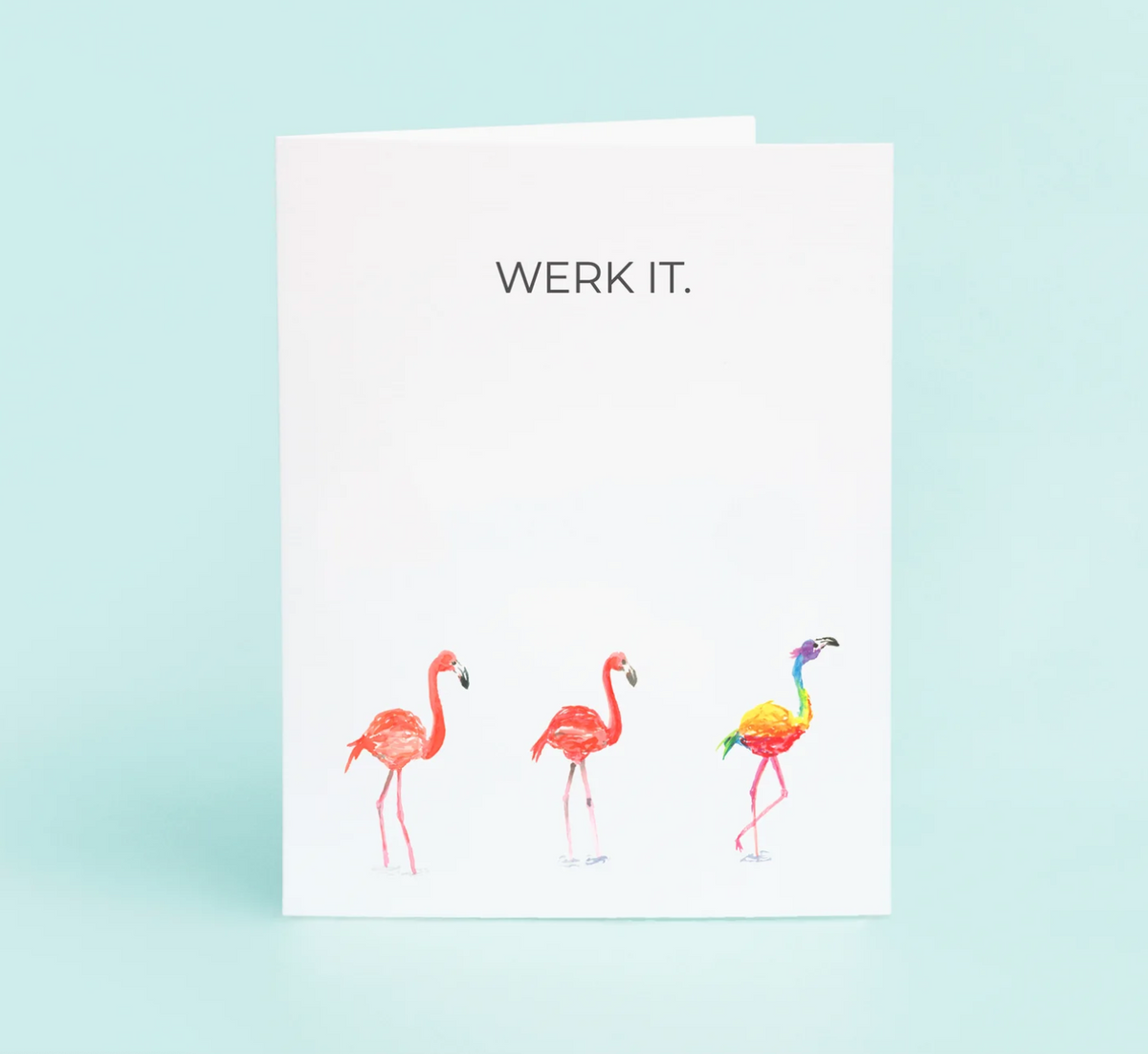 "Werk It." Flamingo Card