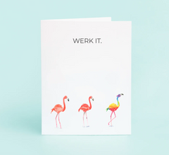 "Werk It." Flamingo Card